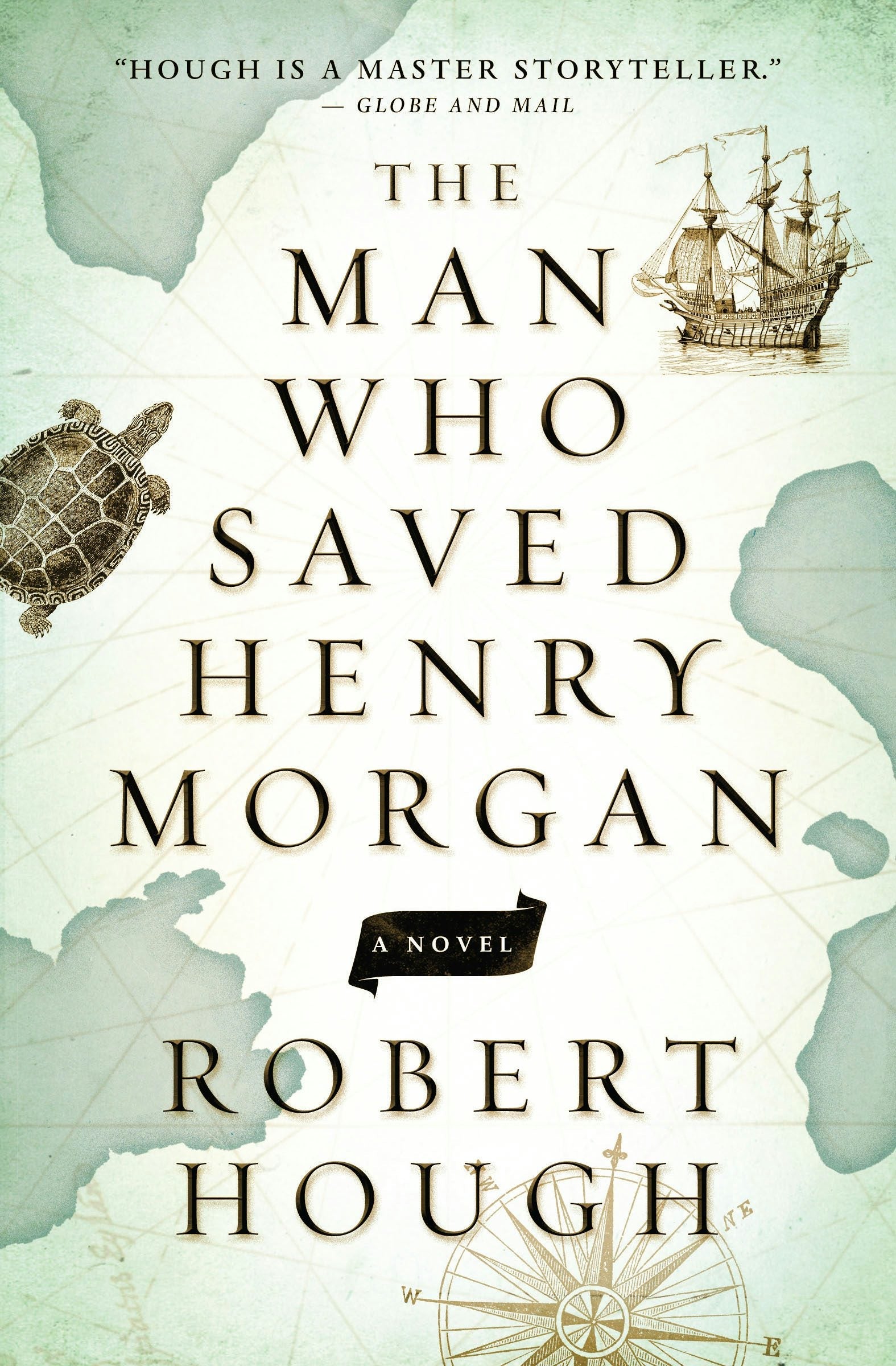 Book cover image for The Man Who Saved Henry Morgan ISBN: 9781770899452